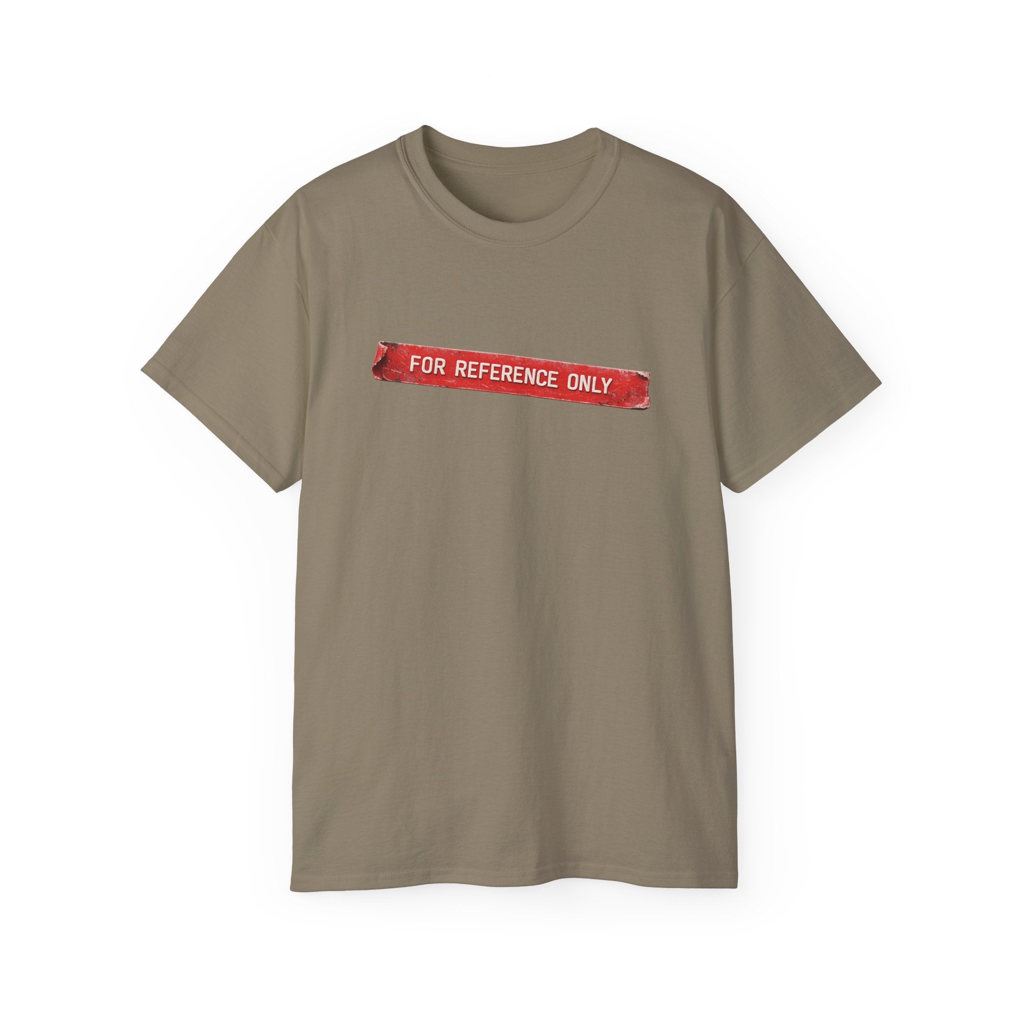 For reference only T shirt