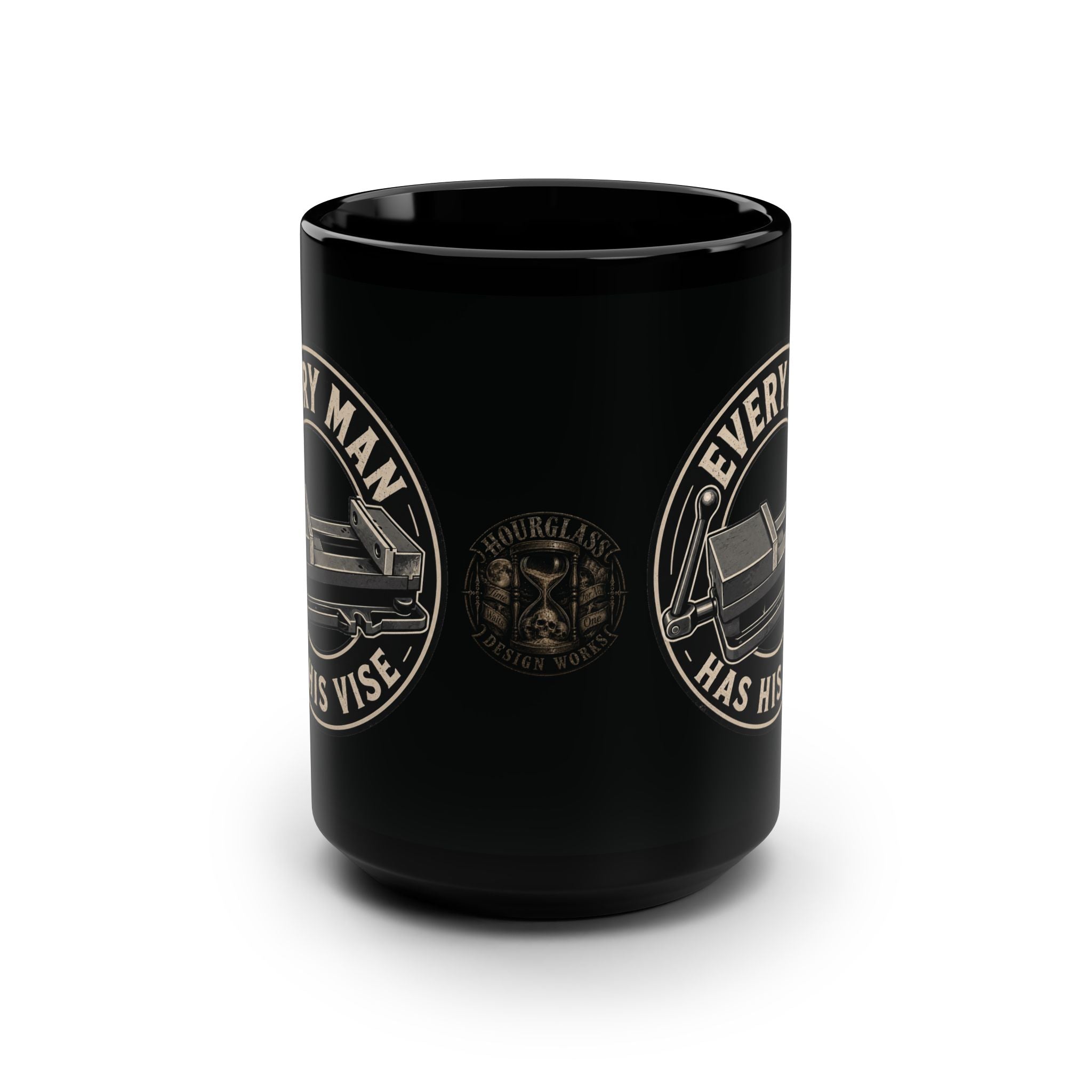 Every Man has his vise- 15 oz Mug