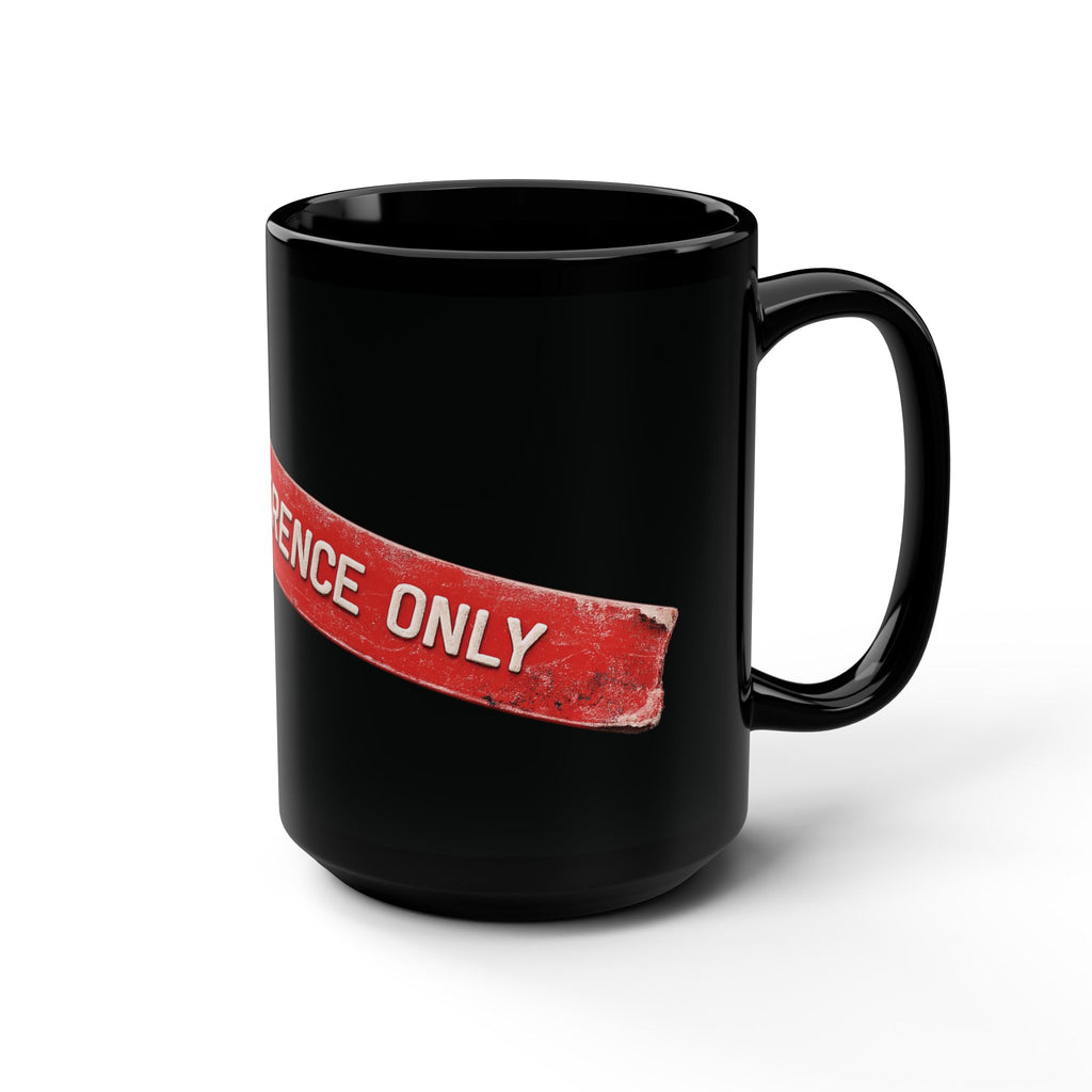 For Reference Only- Mug 15 oz