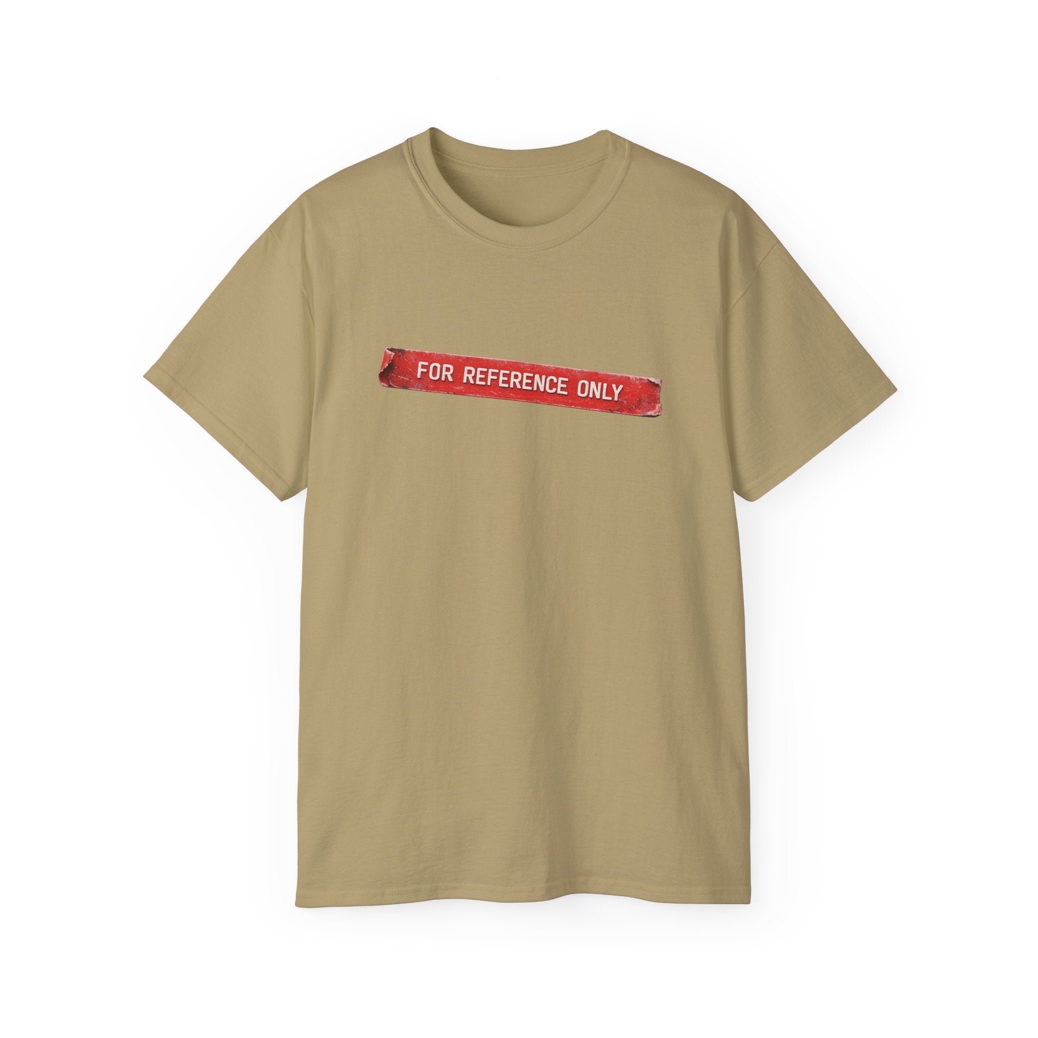 For reference only T shirt